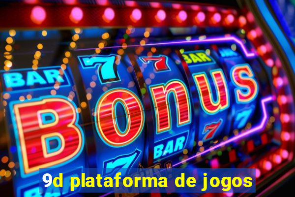 9d plataforma de jogos